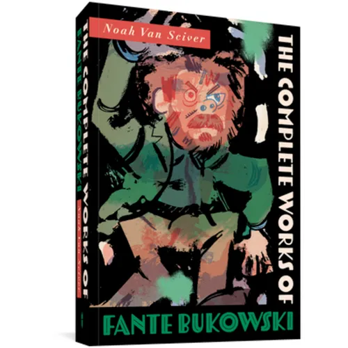 The Complete Works of Fante Bukowski - Paperback