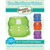 One Size Diaper Pattern: Sew your own Cloth Diapers! - Paperback