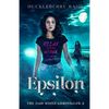 Epsilon: YA: LGBTQ+ Urban Fantasy - Paperback