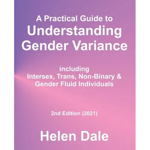 Understanding Gender Variance - Do not order replaced by third edition - Paperback