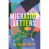 Migration Letters: Poems - Paperback