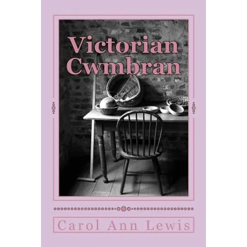 Victorian Cwmbran - Paperback