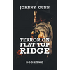 Terror on Flat Top Ridge: A Terrence Corcoran Western - Paperback