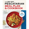 The 28-Day Pescatarian Meal Plan & Cookbook: Your Guide to Jump-Starting a Healthier Lifestyle - Paperback