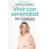 Vivir Con Serenidad. 365 Consejos / Live in Serenity. 365 Tips - Paperback