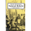 Natural Rebels: A Social History of Enslaved Women in Barbados - Paperback