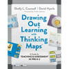 Drawing Out Learning with Thinking Maps(r): A Guide for Teaching and Assessment in Pre-K-2 - Paperback