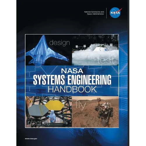 NASA Systems Engineering Handbook: NASA/SP-2016-6105 Rev2 - Full Color Version - Paperback
