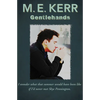 Gentlehands - Paperback