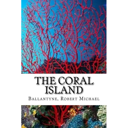 The Coral Island - Paperback