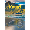 Lonely Planet Kauai: Plan the Trip of a Lifetime Detailed Itineraries & Maps Insider Tips Covers Lihu'e, Kapa'a & the East Side, Hanalei & the North S - Paperback