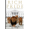 Rich Pride: From A Crying Cub To A Roaring Lion - Paperback