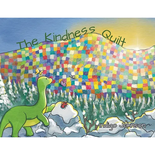 The Kindness Quilt - Paperback