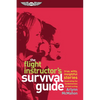 The Flight Instructor's Survival Guide: True, Witty, Insightful Stories Illustrating the Fundamentals of Instructing - Paperback