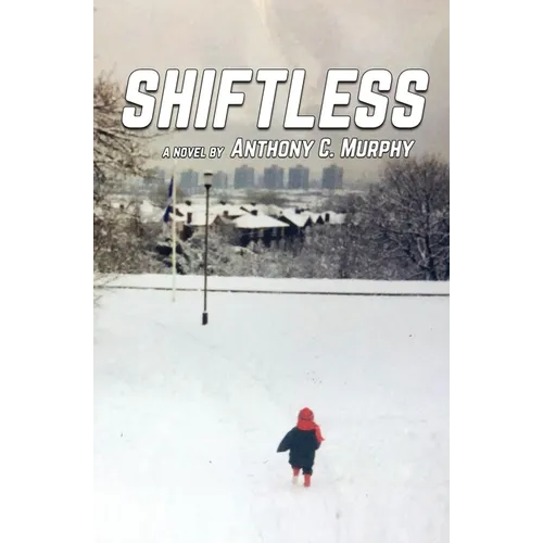 Shiftless - Paperback