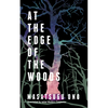 At the Edge of the Woods - Paperback