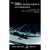 The 390th Bomb Group Anthology: By Members of the 390th Bombardment Group (H) 1943-1945 - Hardcover