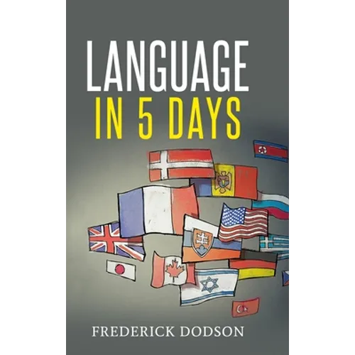 How to Learn a Language in 5 Days - Hardcover