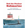 Ned The Nuclear Submarine - Paperback