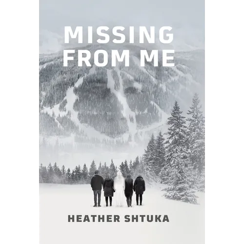 Missing from Me - Hardcover
