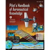 Pilot's Handbook of Aeronautical Knowledge: Faa-H-8083-25b - Paperback