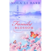Family Blossom - Paperback