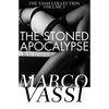 The Stoned Apocalypse: Volume 1 - Paperback