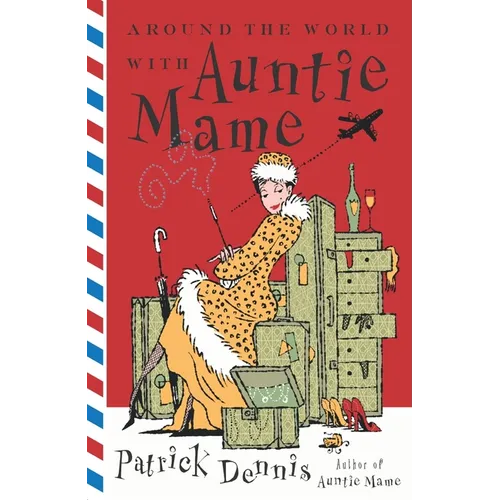 Around the World with Auntie Mame - Paperback