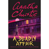 A Deadly Affair: Unexpected Love Stories from the Queen of Mystery - Paperback