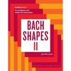 Bach Shapes II: Studies in Bach for Saxophone: Studies in Bach - Paperback
