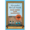 Blue Shoes and Happiness - Paperback