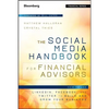 The Social Media Handbook for Financial Advisors: How to Use Linkedin, Facebook, and Twitter to Build and Grow Your Business - Hardcover