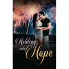 Holding Onto Hope - Paperback