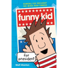 Funny Kid for President - Hardcover