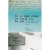 "If We Had Wings We Would Fly to You": A Soviet Jewish Family Faces Destruction, 1941-42 - Paperback