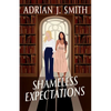 Shameless Expectations - Paperback