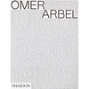 Omer Arbel - Paperback