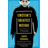 Einstein's Greatest Mistake: A Biography - Paperback