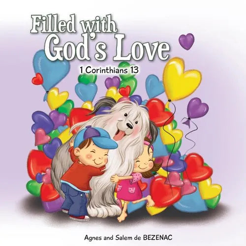 Filled with God's Love: 1 Corinthians 13 - Paperback