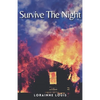 Survive The Night: A Thrilling Crime Fiction Suspense Novel - Paperback