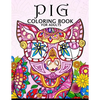 Pig Coloring Book for Adults: Cute Animal Stress-relief Coloring Book For Adults and Grown-ups - Paperback