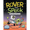 Rover and Speck: This Planet Rocks! - Hardcover