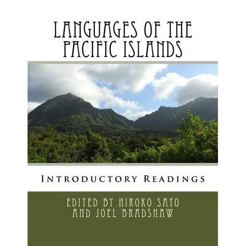Languages of the Pacific Islands: Introductory Readings - Paperback