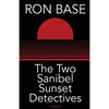 The Two Sanibel Sunset Detectives - Paperback