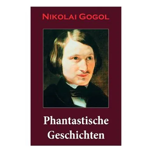 Phantastische Geschichten: Phantastische Kinder- und Jugendliteratur mit Magischen Welten, Fantasy und Science-Fiction Referenzen - Paperback