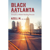 Black AAtlanta: Towards a Whole Healing Process - Paperback