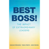 Best Boss!: The Impact of Extraordinary Leaders - Hardcover