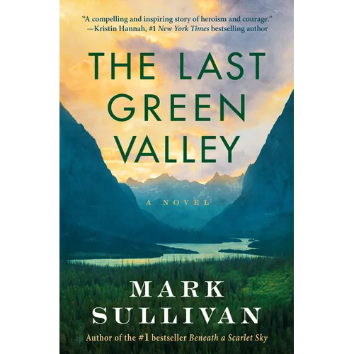 The Last Green Valley - Hardcover