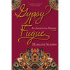 Gypsy Fugue: An Archetypal Memoir - Paperback