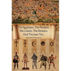 The Egyptians. the Persians. the Greeks. the Romans. and the Jews Too. - Hardcover